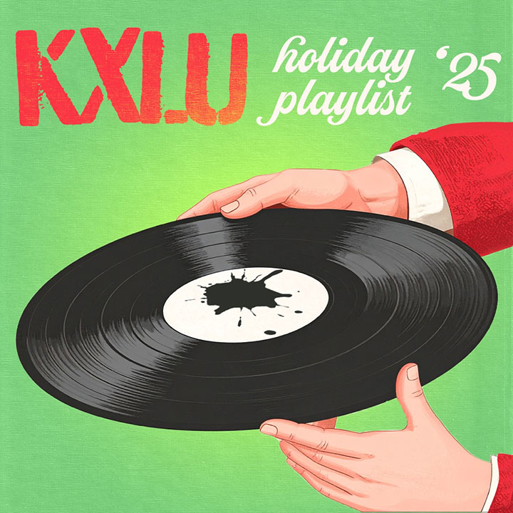 An illustration of a musical record with the KXLU logo in the middle being held by a set of hands with the words KXLU Holiday Playlist 2025
